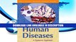 eBook Free Human Diseases: A Systemic Approach (7th Edition) Free Online
