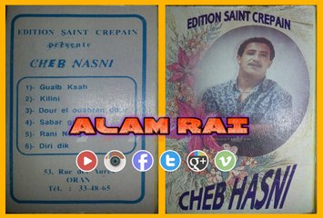 CHEB HASNI - DOUR EL OUAHRAN DOUR - Audio Original Rare