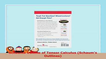 READ  Schaums Outline of Tensor Calculus Schaums Outlines