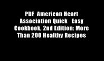 PDF  American Heart Association Quick   Easy Cookbook, 2nd Edition: More Than 200 Healthy Recipes