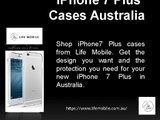 iPhone 7 Plus Cases Australia