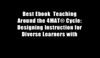 Best Ebook  Teaching Around the 4MAT? Cycle: Designing Instruction for Diverse Learners with