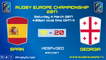 REPLAY SPAIN / GEORGIA - RUGBY EUROPE CHAMPIONSHIP 2017