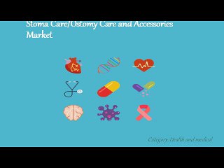 Stoma Care and stomy Care and Accessories Market_0