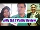 Jolly LLB 2 Public Review | Akshay Kumar | Huma Qureshi | Movie Review | FilmiBeat