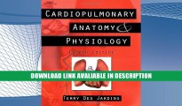 PDF [FREE] Download Cardiopulmonary Anatomy   Physiology: Essentials for Respiratory Care, 4th
