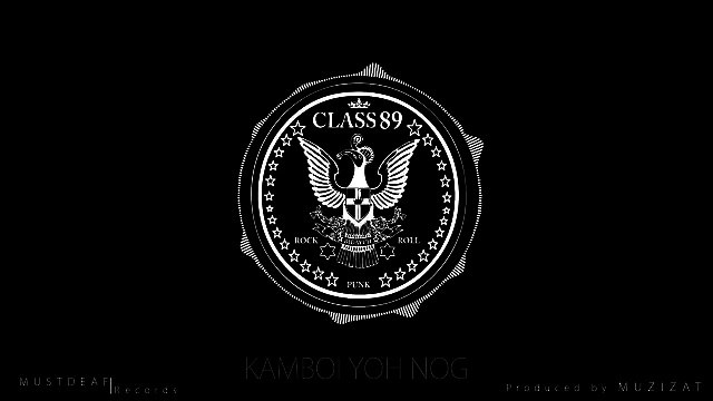 CLASS 89 - Kamboi Yoh Nog - CLASS 89