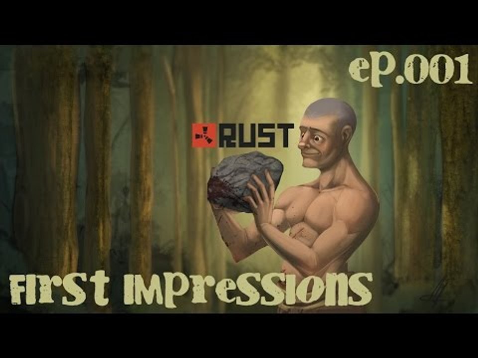 Taking on Rust: First Impressions: Ep.001