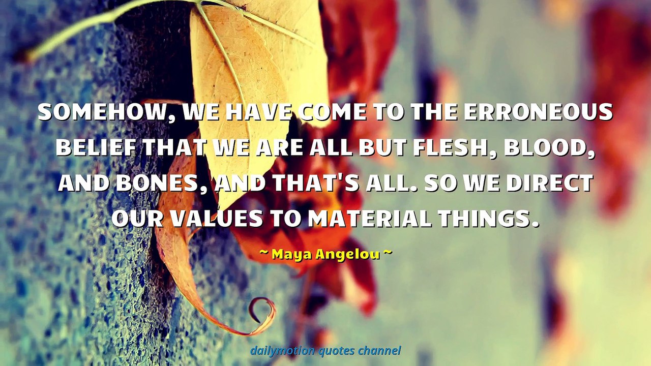 Maya Angelou Quotes #7