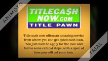 Instant Cash Loans Online | Title Cash Now