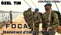 Özel Tim - FOÇA Jandarma Komando Okulu 1