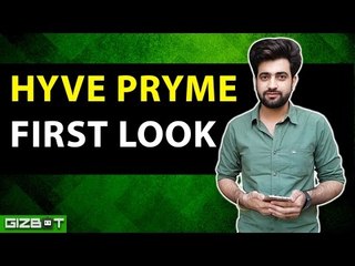 Hyve Pryme First Look - GIZBOT