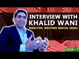 Khalid Wani, Director Western Digital India talking on "My Passport" | Exclusive Interview | GIZBOT