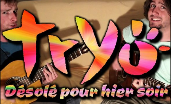 Tryo - Désolé pour hier soir [Reprise]