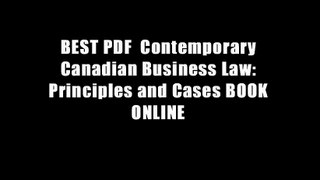 BEST PDF  Contemporary Canadian Business Law: Principles and Cases BOOK ONLINE