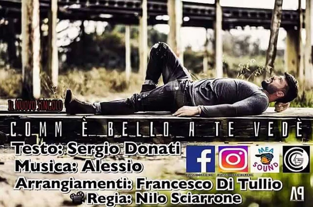 ALESSIO - COMM E BELLO A TE VEDE' (2017)