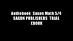 Audiobook  Saxon Math 5/4 SAXON PUBLISHERS  TRIAL EBOOK