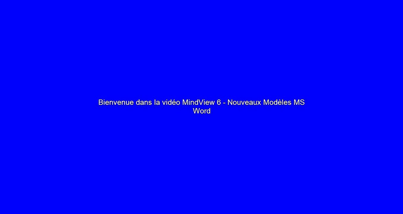 Vidéo Nouveautés de MindView 6 - Nouveaux modèles d'exportation pour Microsoft Word