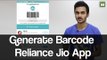 Reliance Jio 4G: How to Generate Barcode Using My Jio App - GIZBOT