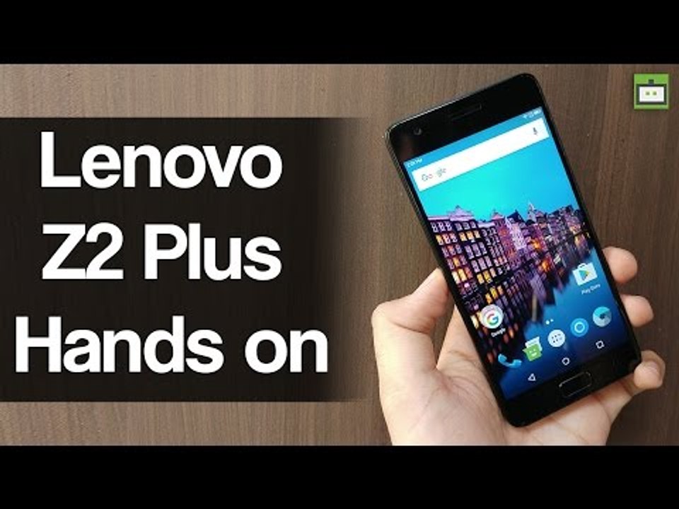 Lenovo Z2 Plus Review and First Impressions | G...