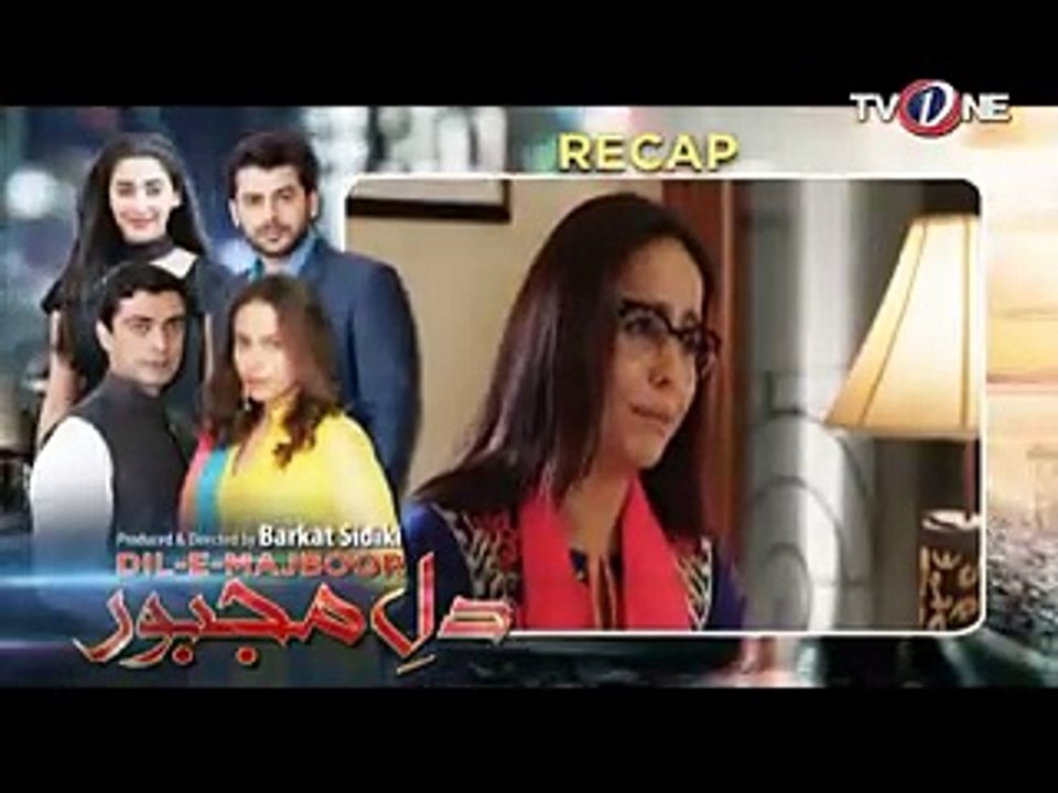 Dil-e-Majboor  - Episode 10