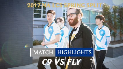 Highlights: C9 vs FLY - 2017 NA LCS Spring Split Week 6