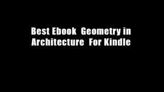 Best Ebook  Geometry in Architecture  For Kindle