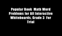 Popular Book  Math Word Problems for All Interactive Whiteboards, Grade 3  For Trial