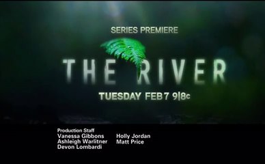 The River - Promo 1x01