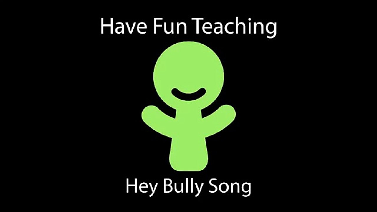 Hey Bully Song