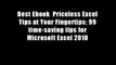 Best Ebook  Priceless Excel Tips at Your Fingertips: 99 time-saving tips for Microsoft Excel 2010