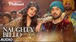 Naughty Billo Full Audio Song Phillauri 2017 - Anushka Sharma, Diljit Dosanjh - Shashwat Sachdev - New Bollywood Song