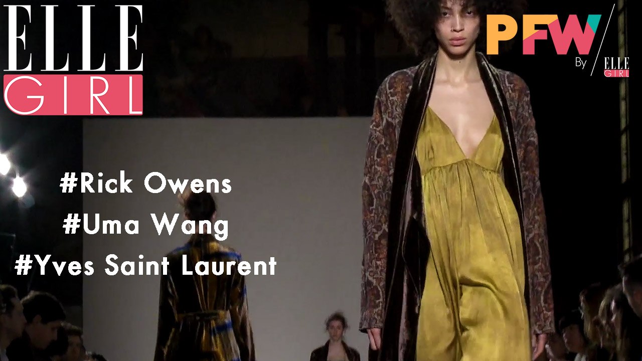 La mode à Paris cette saison, c'est un vrai caméléon ! Rick Owens, Uma Wang, Yves Saint Laurent | Intégrale #4 | Paris Fashion Week by ELLE Girl 2017