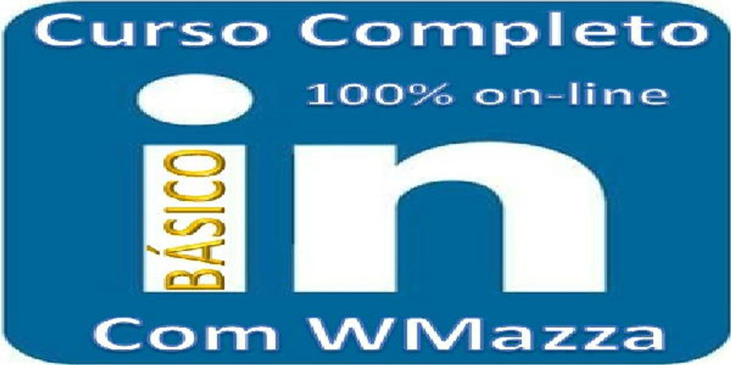 Curso Completo de LinkedIn On-Line - Básico