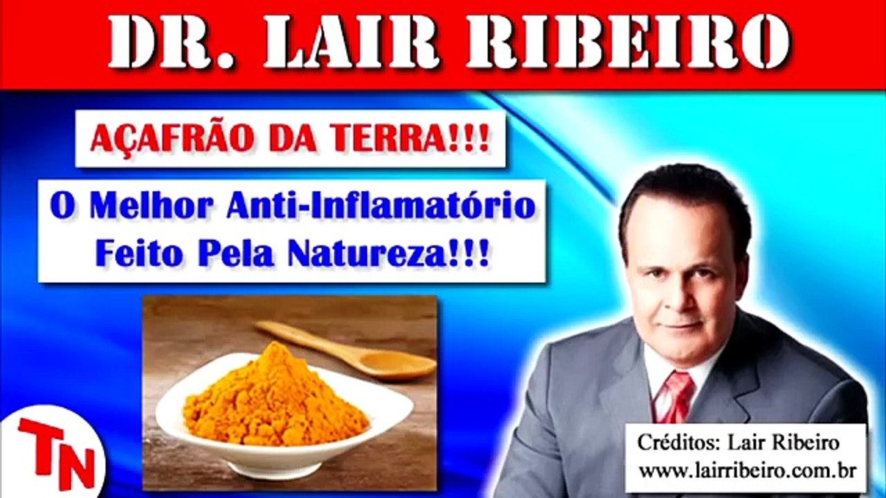Lair Ribeiro Anti-Inflamatório Feito Pela Natureza.