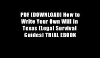 PDF [DOWNLOAD] How to Write Your Own Will in Texas (Legal Survival Guides) TRIAL EBOOK