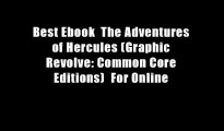 Best Ebook  The Adventures of Hercules (Graphic Revolve: Common Core Editions)  For Online