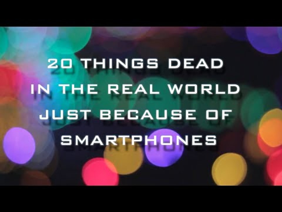 20 Things You No Longer Need Just Because of Smartphones