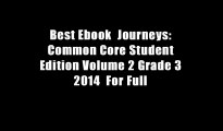 Best Ebook  Journeys: Common Core Student Edition Volume 2 Grade 3 2014  For Full