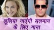 Salman Khan rumoured GF Iulia Vantur to sing in Tubelight | FilmiBeat