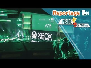 Inside E3 - Ici se joue l'année de Microsoft - Jour 3