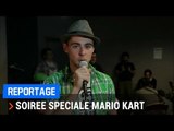 Reportage : Soirée spéciale Mario Kart