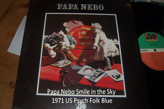 Papa Nebo Smile in the Sky 1971 US Psych Folk Blues