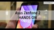 Asus Zenfone 2 HANDS ON