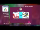 Scandicci - Modena 1-3 - Highlights - Semifiinale - Samsung Galaxy A Coppa Italia/