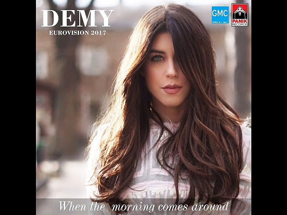 Demy - When  The Morning Comes Around (New 2017)
