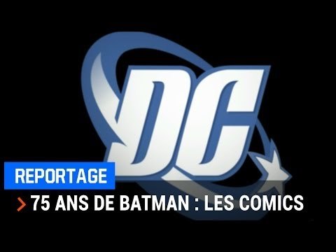 Reportage : 75ème anniversaire de Batman - Les comics