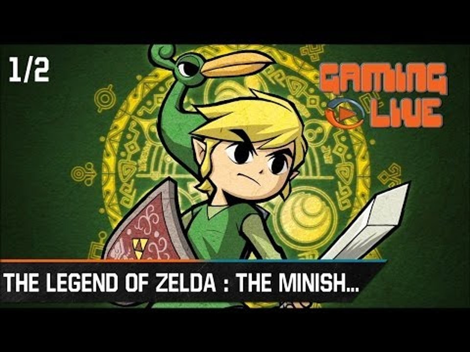 Gaming live The Legend of Zelda : The Minish Cap - (1/2) GBA