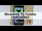 Micromax Yu Yureka UNBOXING