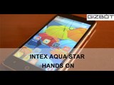 Intex Aqua Star HANDS ON